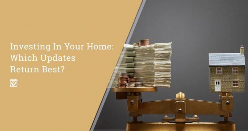 Want to Know Which Updates On Your Home Get Best Return?