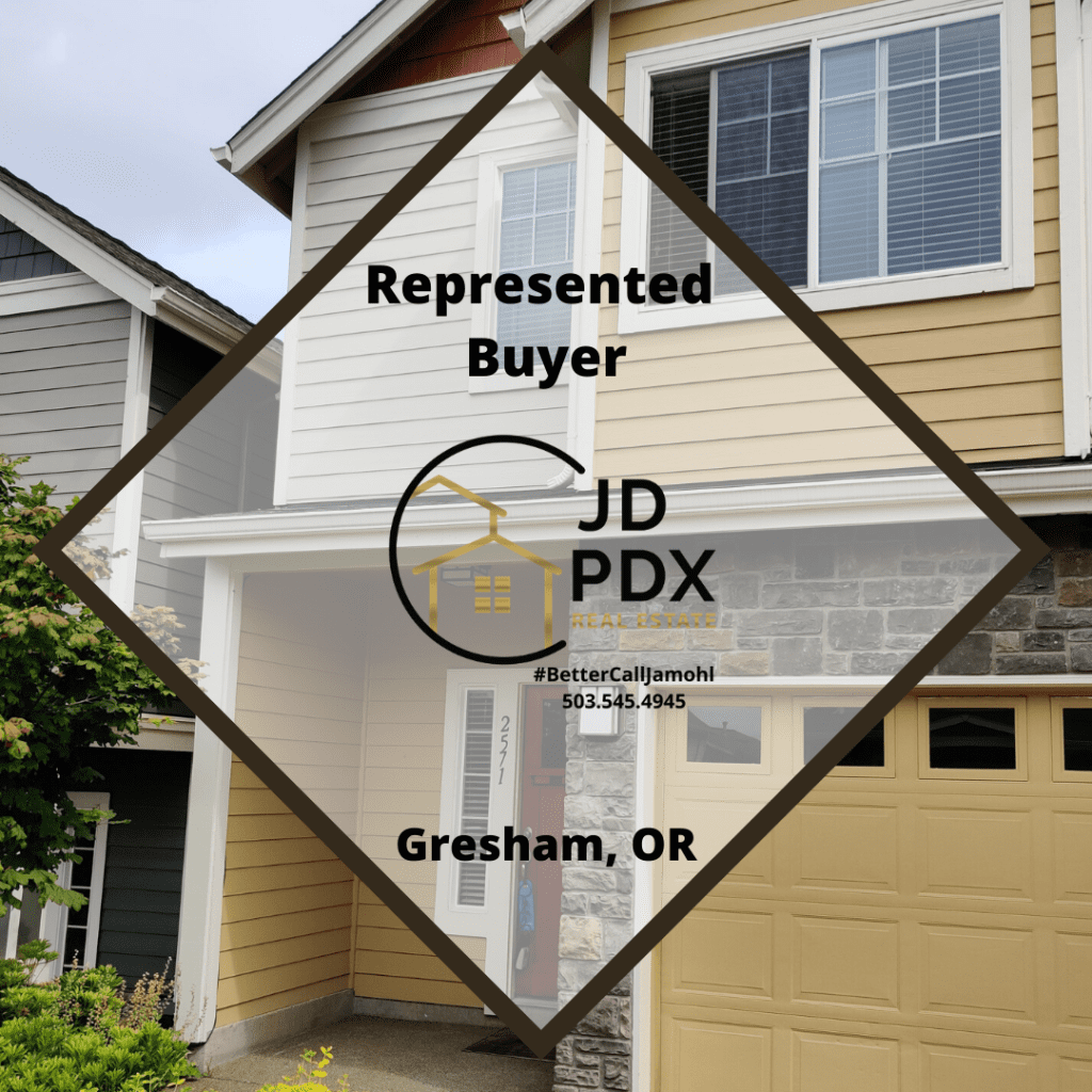 Home buyer Gresham OR JD PDX Real Estate