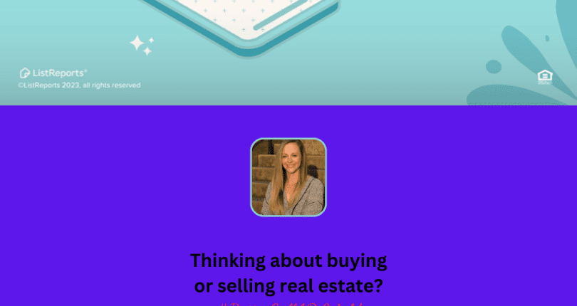 Thinking About Buying or Selling Real Estate