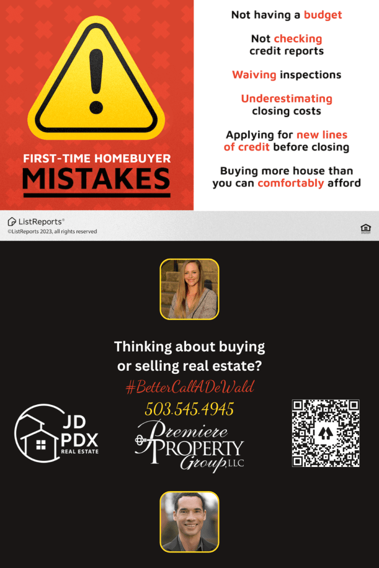 First Time Homebuyer Mistakes. JD PDX Real Estate