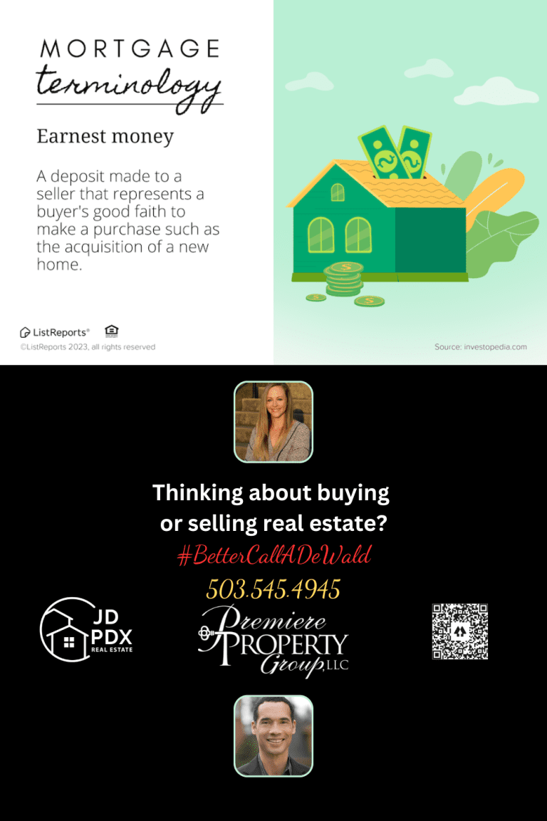 Mortgage terminology earnest money JD PDX Real Estate