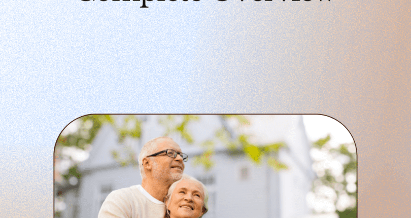 A Comprehensive Guide to Senior Living Options