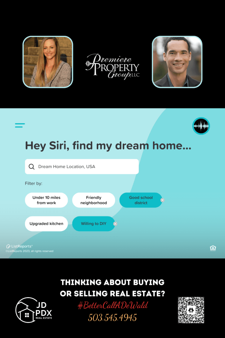 Your Guide to Finding the Perfect Home. he Google ALT text for this image could be: "Digital real estate search advertisement with a voice command prompt saying 'Hey Siri, find my dream home...' above a search bar. Filters listed include 'Under 10 miles from work,' 'Friendly neighborhood,' 'Good school district,' 'Upgraded kitchen,' and 'Willing to DIY.' The lower section features a call to action with 'THINKING ABOUT BUYING OR SELLING REAL ESTATE?' and a hashtag '#BetterCallADeWald'