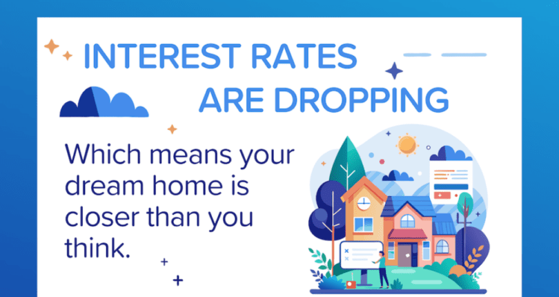 Interest Rates Are Dropping