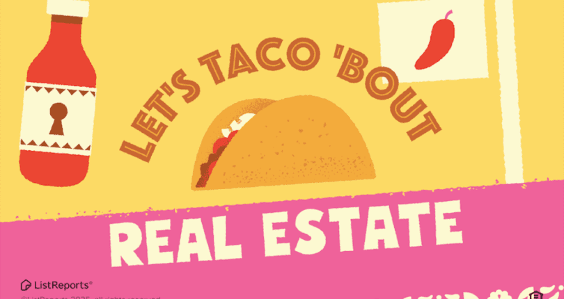 Lets Taco Bout Your Home Search