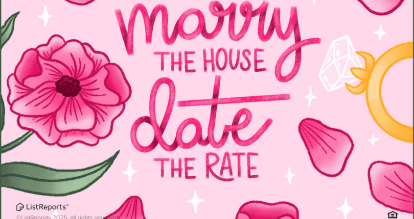 Marry the House Date the Rate
