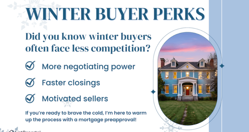 Winter Homebuyer Perks