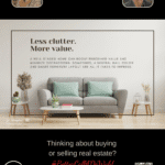 Less Clutter More Value. A real estate promotional graphic emphasizes the message “Less clutter. More value.” with a stylish, minimalist living room scene featuring a gray couch, mint green pillows, simple decor, and neutral colors.