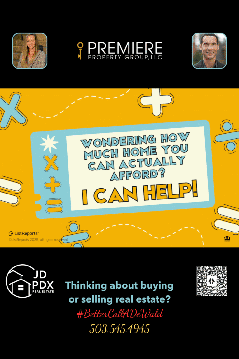 How Much Home is Within Reach. Bright graphic with math symbols asking “How much home can you afford? I can help!” plus JD PDX Real Estate branding.