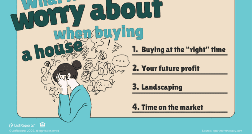 Buying a Home? Here’s What You Can Stop Worrying About