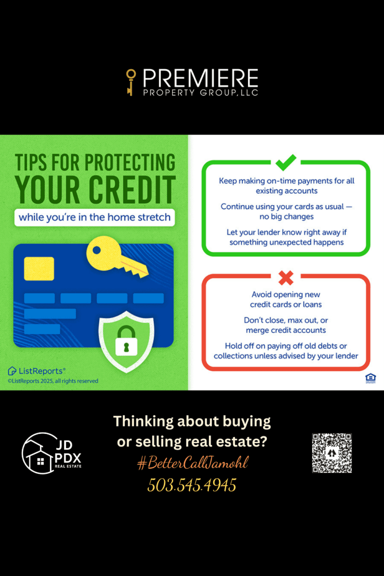 Graphic showing credit protection tips for Portland OR home buyers during the final steps before closing, including do’s and don’ts to keep financing on track.